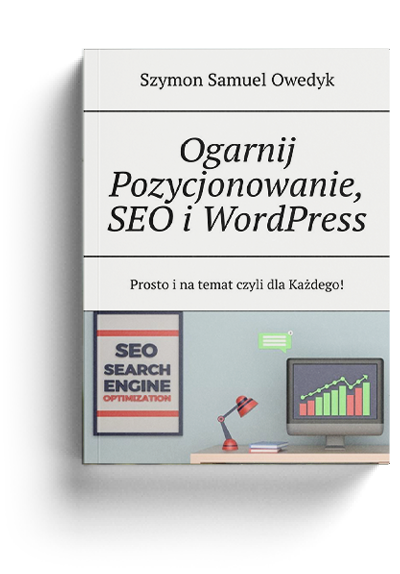 Ogarnij pozycjonowanie stron www i SEO